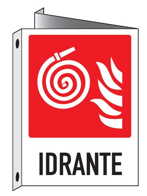 Cartello bifacciale Triangolato in All. 110x140 mm IDRANTE (PITTOGRAMMA GIRELLA)