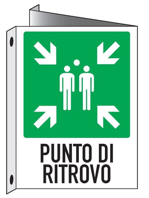 Cartello bifacciale Triangolato in All. 245x325 mm PUNTO DI RITROVO