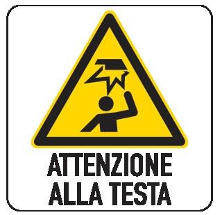 Cartello in All. 150x200 mm ATTENZIONE ALLA TESTA