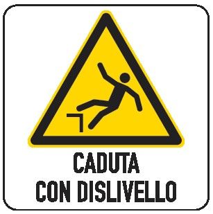 Cartello in All. 150x200 mm CADUTA CON DISLIVELLO