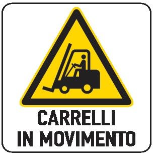 Cartello in All. 150x200 mm CARRELLI IN MOVIMENTO