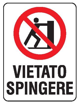 Cartello in All. 150x200 mm VIETATO SPINGERE