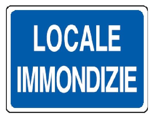 Cartello in All. 200x150 mm LOCALE IMMONDIZIE