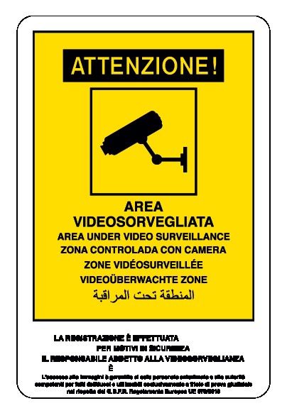 Cartello in All. 200x300 mm ATTENZIONE! AREA VIDEOSORVEGLIATA