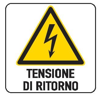 Cartello in All. 200x300 mm TENSIONE DI RITORNO