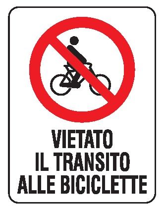 Cartello in All. 200x300 mm VIETATO IL TRANSITO ALLE BICICLETTE