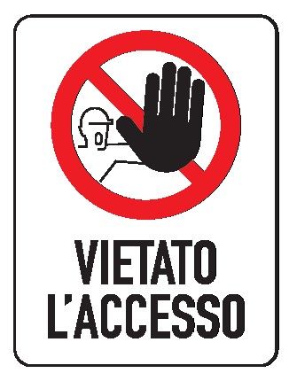 Cartello in All. 200x300 mm VIETATO L'ACCESSO