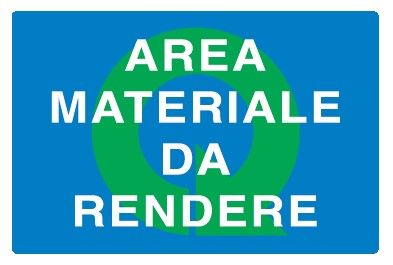 Cartello in All. 300x200 mm AREA MATERIALE DA RENDERE