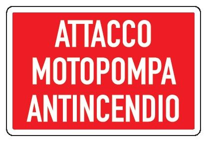 Cartello in All. 300x200 mm ATTACCO MOTOPOMPA ANTINCENDIO (FONDO ROSSO)