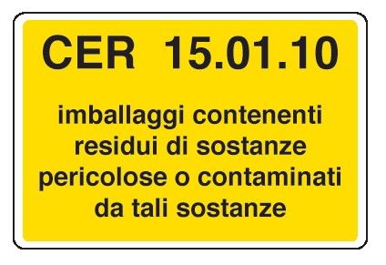 Cartello in All. 300x200 mm CER 15.01.10 IMBALLAGGI CONTENENTI RESIDUI DI SOSTANZE PERICOLOSE O CONTAMINATI DA TALI SOSTANZE(FONDO GIALLO)