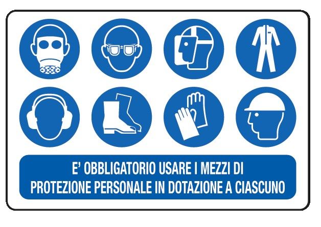 Cartello in All. 300x200 mm È OBBLIGATORIO USARE I MEZZI DI PROTEZIONE PERSONALE IN DOTAZIONE A CIASCUNO