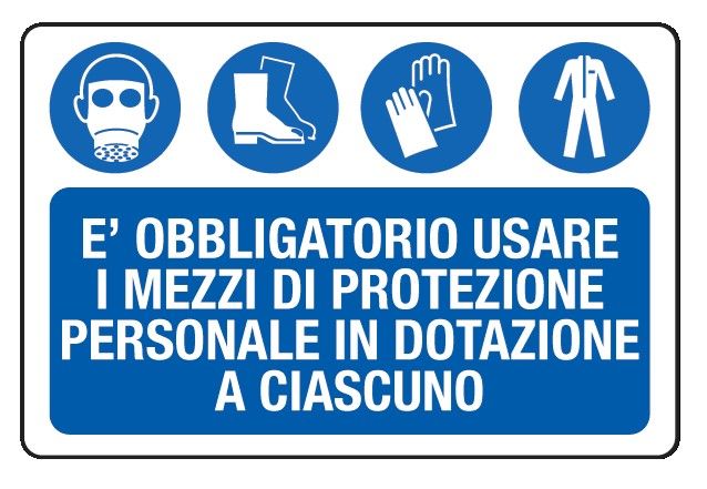 Cartello in All. 300x200 mm È OBBLIGATORIO USARE I MEZZI DI PROTEZIONE PERSONALE IN DOTAZIONE A CIASCUNO