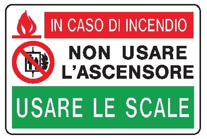 Cartello in All. 300x200 mm IN CASO DI INCENDIO NON USARE L'ASCENSORE USARE LE SCALE