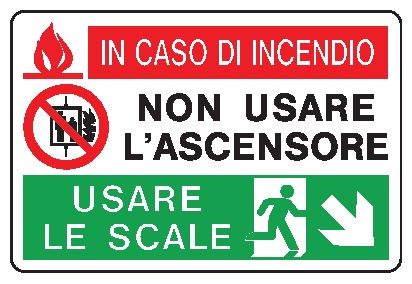 Cartello in All. 300x200 mm IN CASO DI INCENDIO NON USARE L'ASCENSORE USARE LE SCALE (FRECCIA IN BASSO A DX)