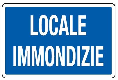 Cartello in All. 300x200 mm LOCALE IMMONDIZIE