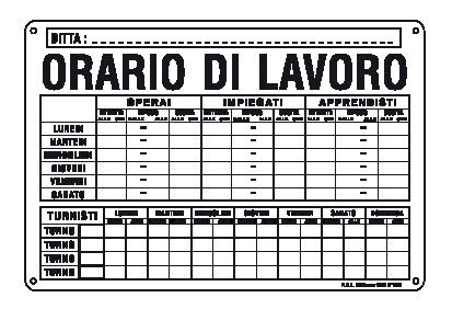 Cartello in All. 300x200 mm ORARIO DI LAVORO