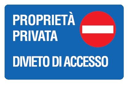 Cartello in All. 300x200 mm PROPRIETÀ PRIVATA DIVIETO D'ACCESSO