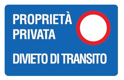 Cartello in All. 300x200 mm PROPRIETÀ PRIVATA DIVIETO DI TRANSITO