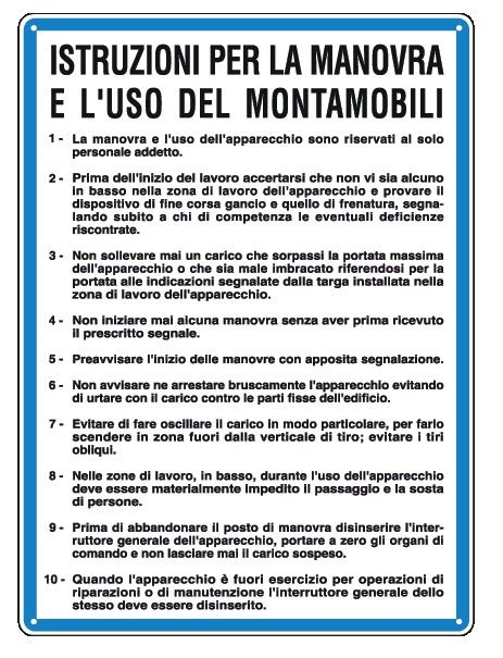 Cartello in All. 330x470 mm ISTRUZIONI PER LA MANOVRA E L'USO DEL MONTAMOBILI