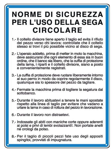 Cartello in All. 330x470 mm NORME DI SICUREZZA PER L'USO DELLA SEGA CIRCOLARE