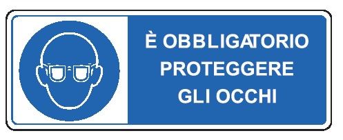 Cartello in All. 330x500 mm È OBBLIGATORIO PROTEGGERE GLI OCCHI