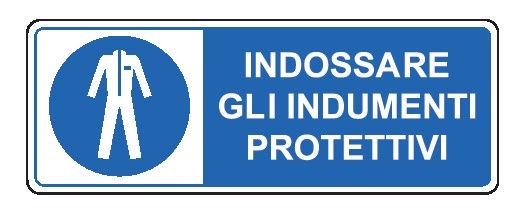 Cartello in All. 330x500 mm INDOSSARE GLI INDUMENTI PROTETTIVI