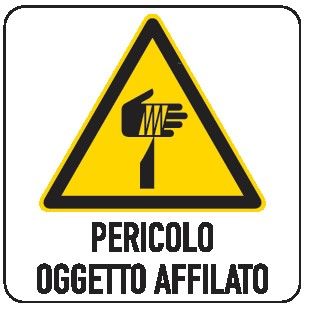 Cartello in All. 330x500 mm PERICOLO OGGETTO AFFILATO