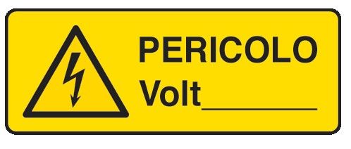 Cartello in All. 330x500 mm PERICOLO VOLT____