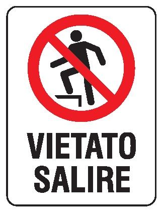 Cartello in All. 330x500 mm VIETATO SALIRE