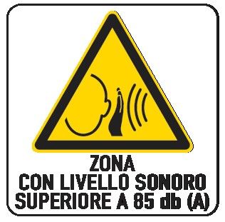 Cartello in All. 330x500 mm ZONA CON LIVELLO SONORO SUPERIORE A 85 db (A)