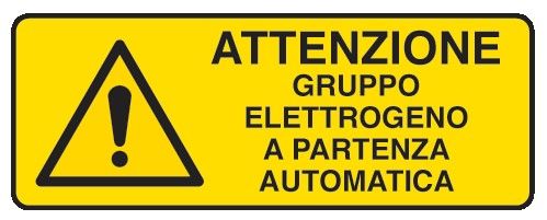 Cartello in All. 350x125 mm ATTENZIONE GRUPPO ELETTROGENO A PARTENZA AUTOMATICA