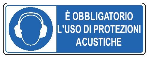 Cartello in All. 350x125 mm È OBBLIGATORIO L'USO DI PROTEZIONI ACUSTICHE