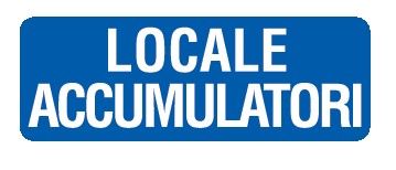 Cartello in All. 350x125 mm LOCALE ACCUMULATORI