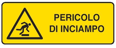 Cartello in All. 350x125 mm PERICOLO DI INCIAMPO