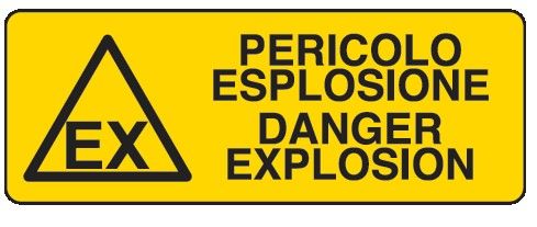 Cartello in All. 350x125 mm PERICOLO ESPLOSIONE DANGER EXPLOSION