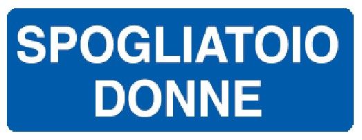 Cartello in All. 350x125 mm SPOGLIATOIO DONNE