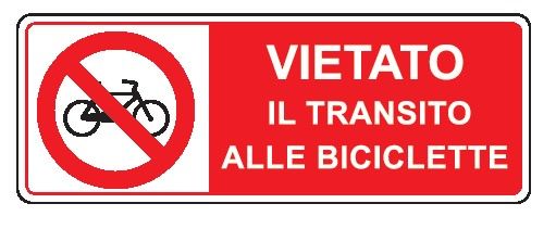 Cartello in All. 350x125 mm VIETATO IL TRANSITO ALLE BICICLETTE