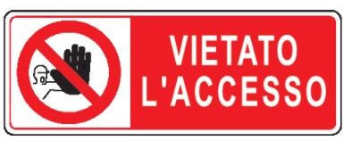 Cartello in All. 350x125 mm VIETATO L'ACCESSO