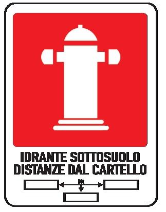 Cartello in All. 400x500 mm IDRANTE SOTTOSUOLO DISTANZE DAL CARTELLO