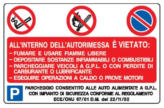 Cartello in All. 500x330 mm ALL'INTERNO DELL'AUTORIMESSA è VIETATO...