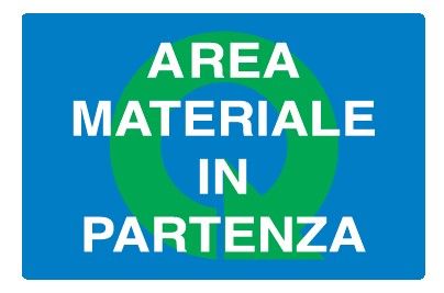 Cartello in All. 500x330 mm AREA MATERIALE IN PARTENZA