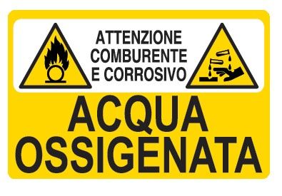 Cartello in All. 500x330 mm ATTENZIONE COMBURENTE E CORROSIVO ACQUA OSSIGENATA