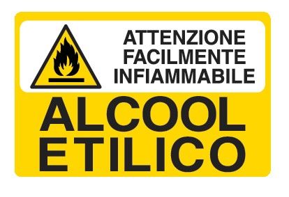 Cartello in All. 500x330 mm ATTENZIONE FACILMENTE INFIAMMBILE ALCOOL ETILICO
