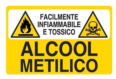 Cartello in All. 500x330 mm ATTENZIONE FACILMENTE INFIAMMBILE ALCOOL METILICO