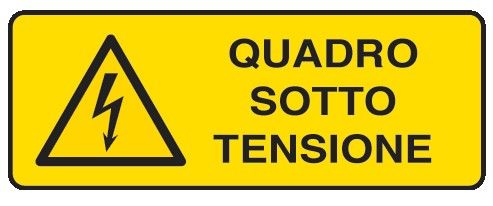 Cartello in All. 610x300 mm QUADRO SOTTO TENSIONE