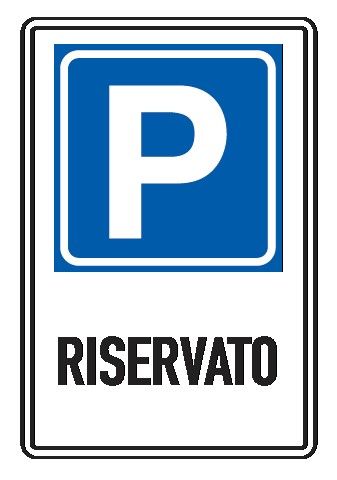 Cartello in All. Piano Rifrangente 250x450 mm PARCHEGGIO RISERVATO