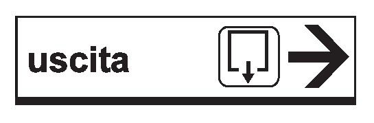 Cartello in All. Scatolato 1000x200 mm USCITA CON FRECCIA AVANTI (COMUNICARE DIREZIONE FRECCIA)