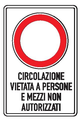 Cartello in All. Scatolato 250x450 mm DIVIETO PROPRIETÀ PRIVATA VIETATO L'ACCESSO A PERSONE E MEZZI NON AUTORIZZATI