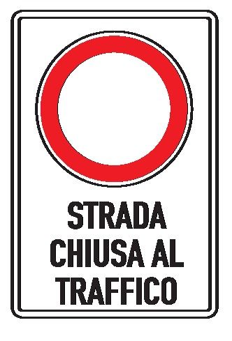 Cartello In Lamiera Scatolata 250x450 mm DIVIETO STRADA CHIUSA AL TRAFFICO