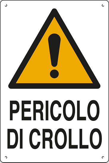 Cartello in polionda cm 40x60 PERICOLO DI CROLLO